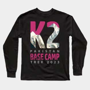 K2 base camp trek 2023 Long Sleeve T-Shirt